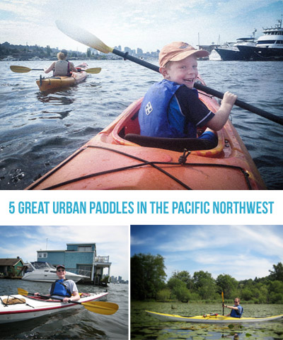 5 Great Urban Paddles | Northwest TripFinder