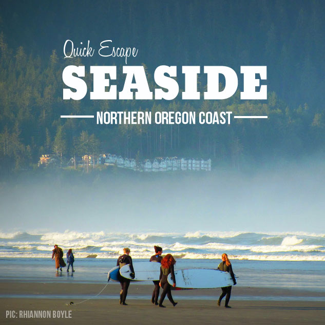 Quick Escape: Seaside on the Oregon Coast
