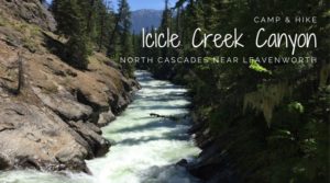 CAMP & TÚRA: Icicle Creek Canyon | Great Journey